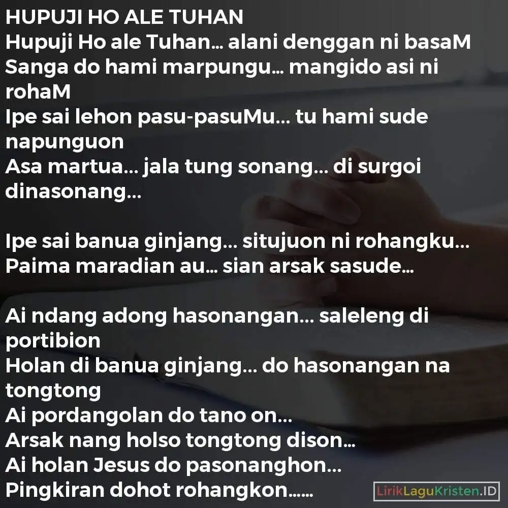 HUPUJI HO ALE TUHAN