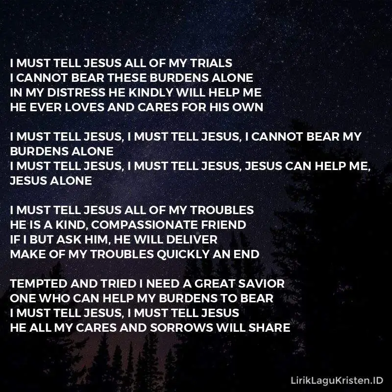 I Must Tell Jesus
