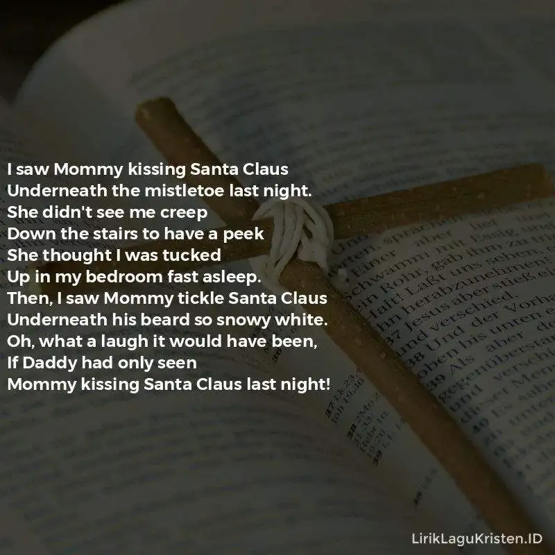 I SAW MOMMY KISSING SANTA CLAUS