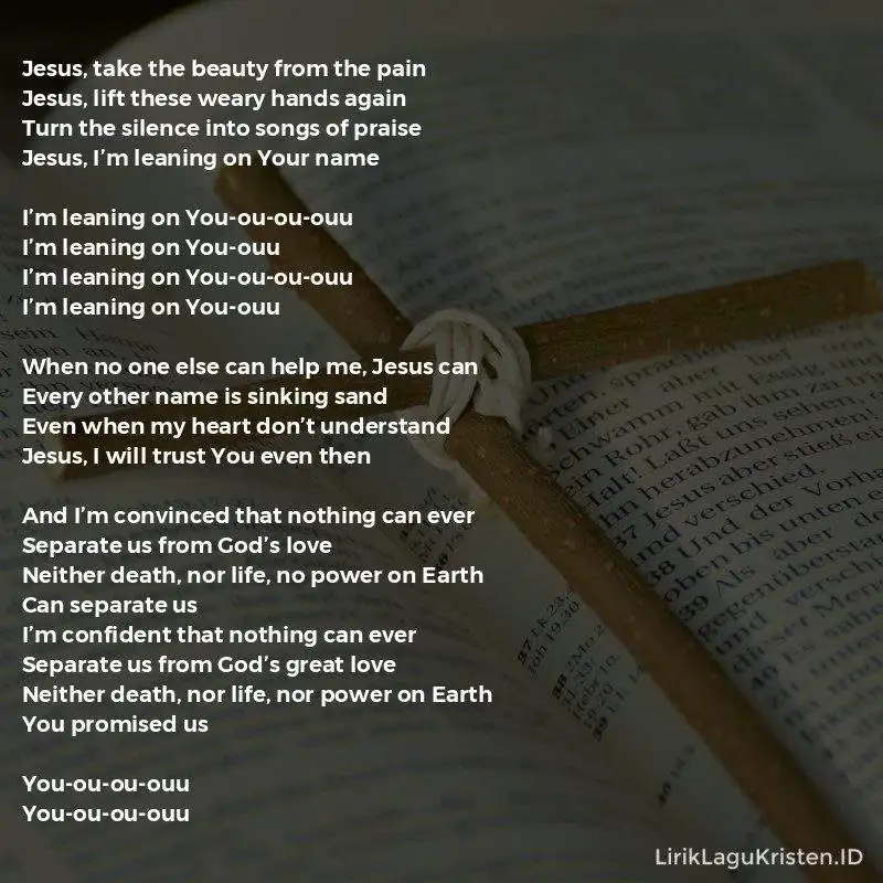 I’m Leaning On You