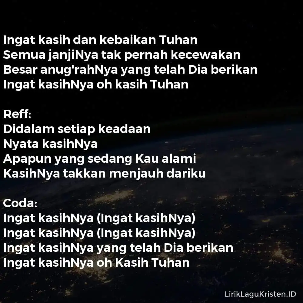 INGAT KASIHNYA