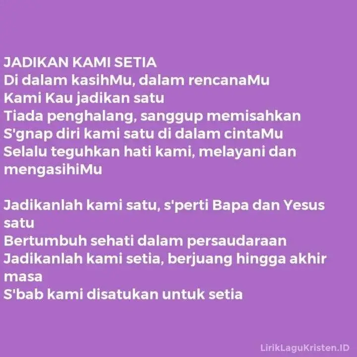 JADIKAN KAMI SETIA