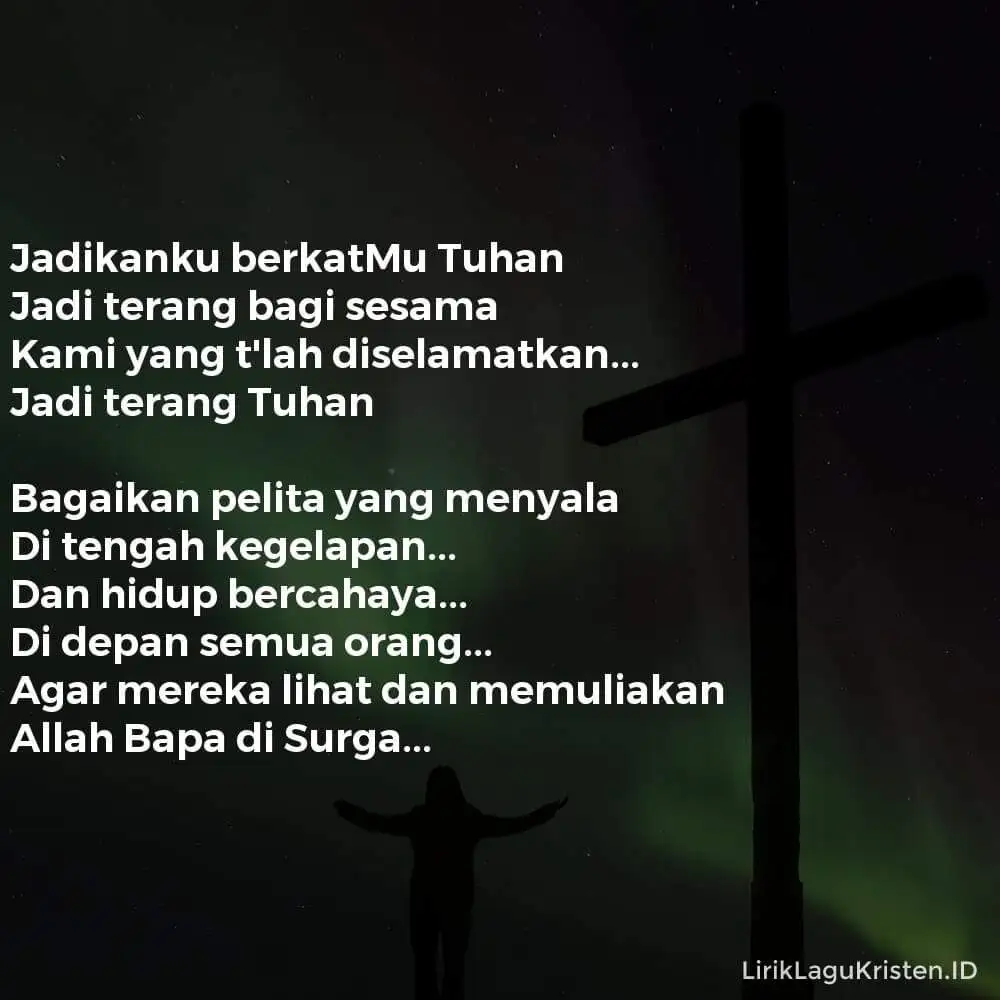 JADIKANKU BERKATMU TUHAN