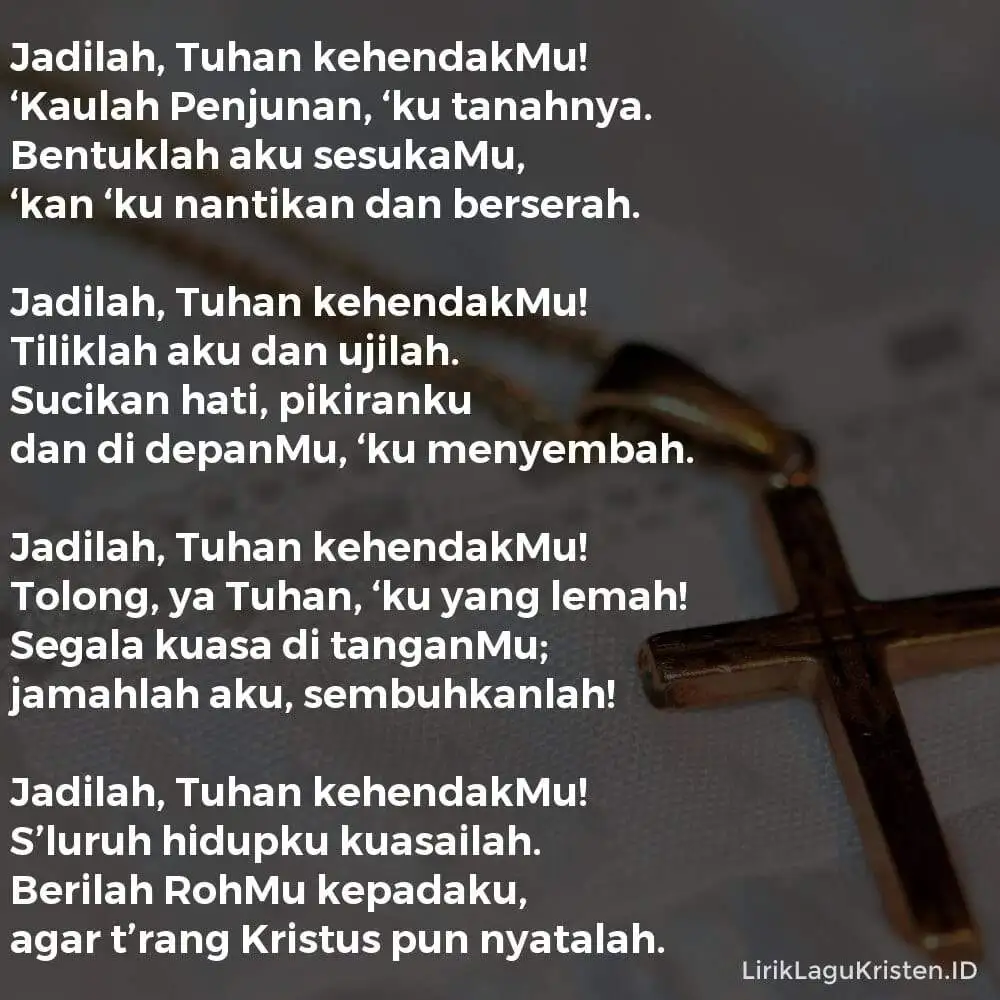 Jadilah Tuhan, Kehendakmu