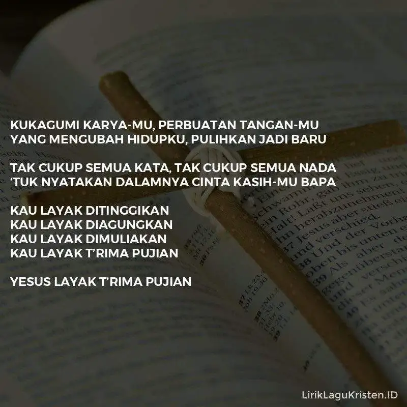 Kau Layak Terima Pujian