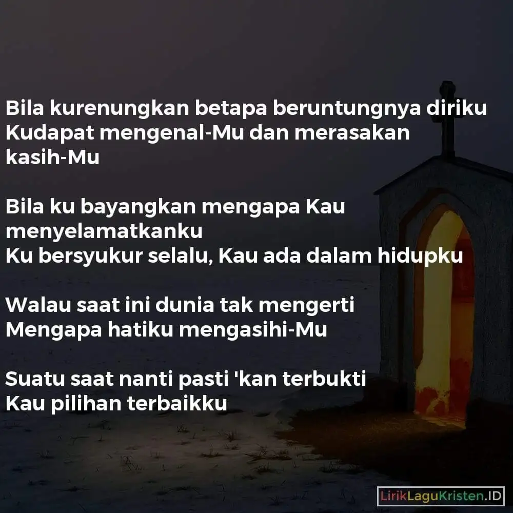 KAU PILIHAN TERBAIKKU