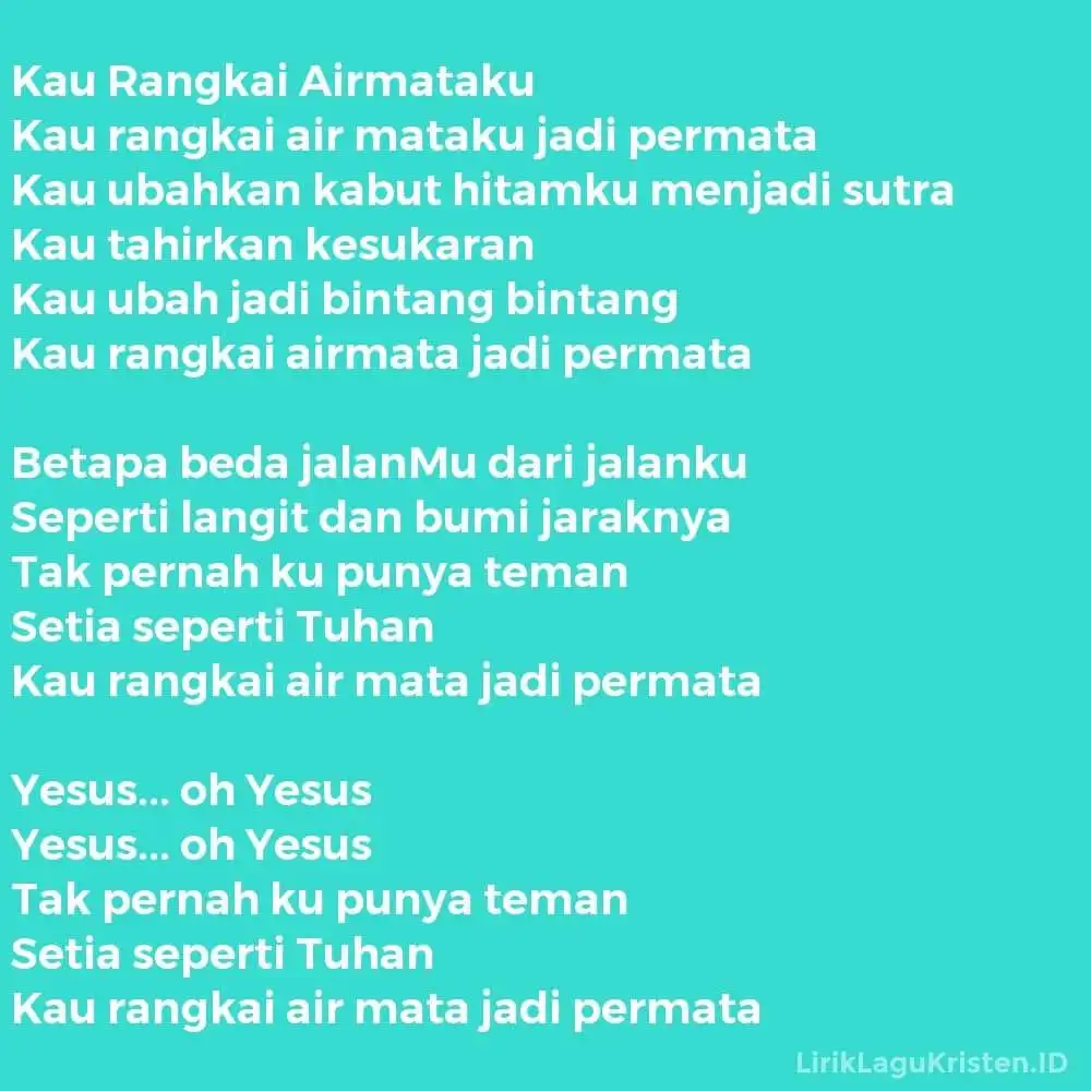 Kau Rangkai Airmataku