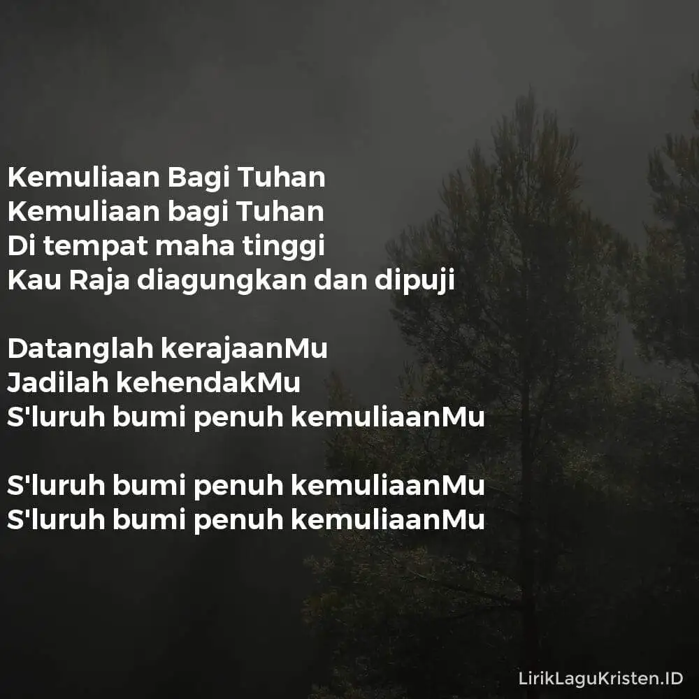 Kemuliaan Bagi Tuhan