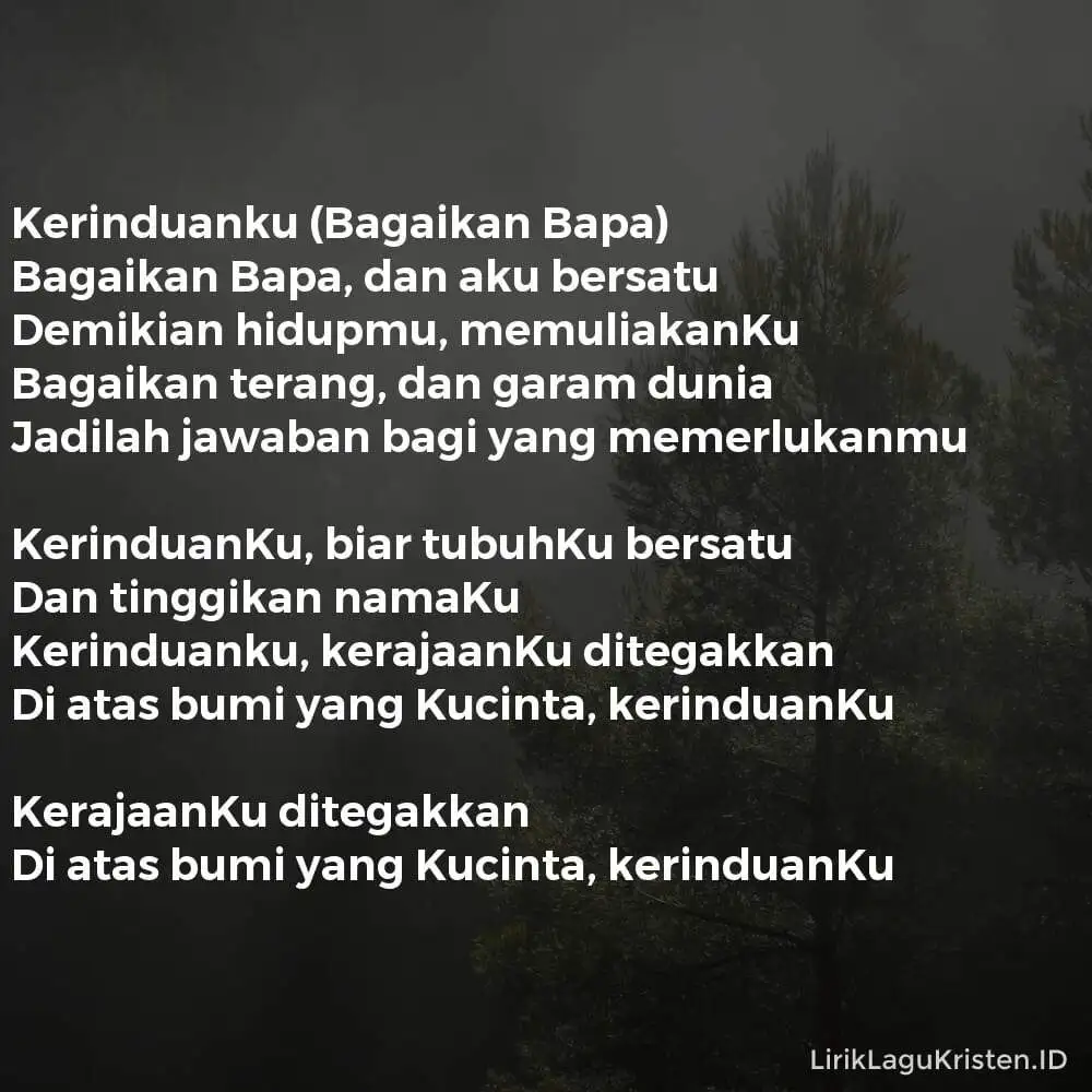 Kerinduanku (Bagaikan Bapa)