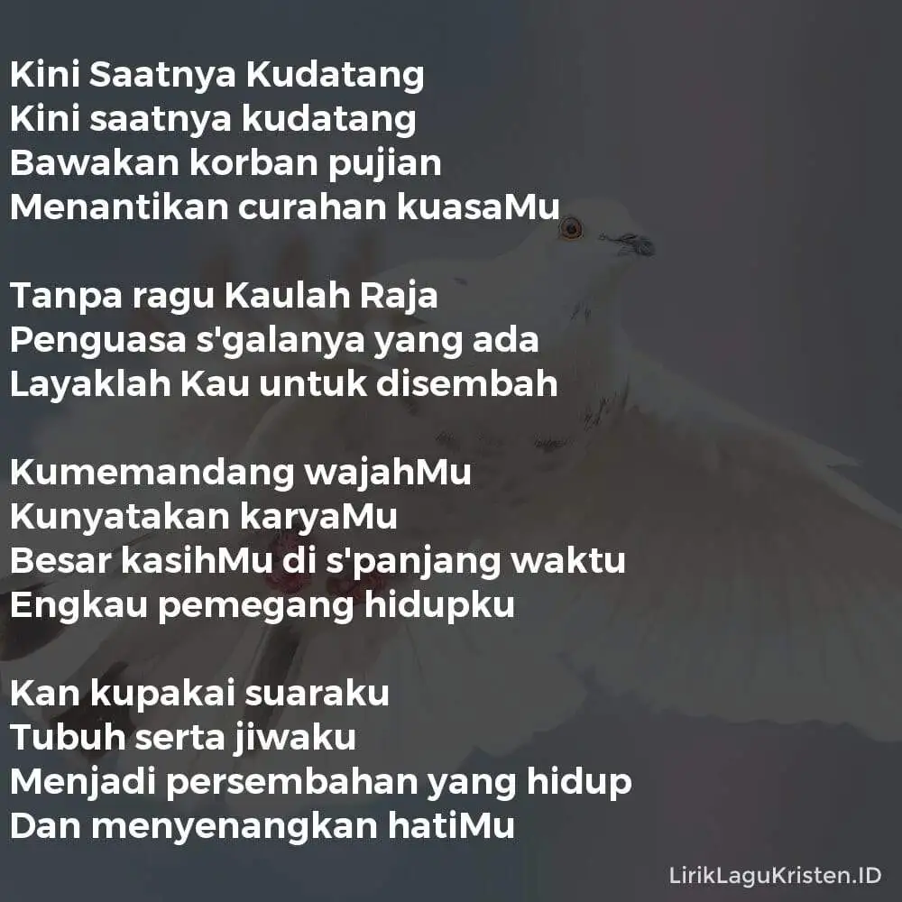 Kini Saatnya Kudatang