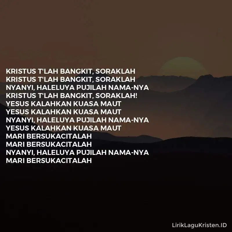 Kristus Telah Bangkit Soraklah