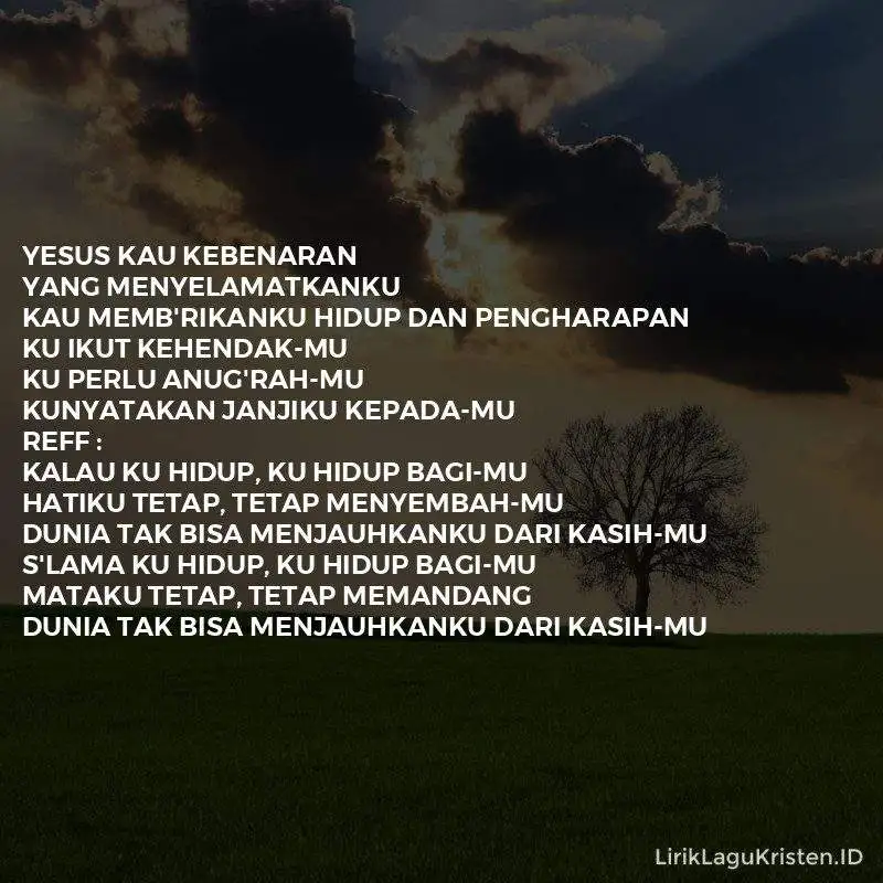 KU HIDUP BAGI-MU