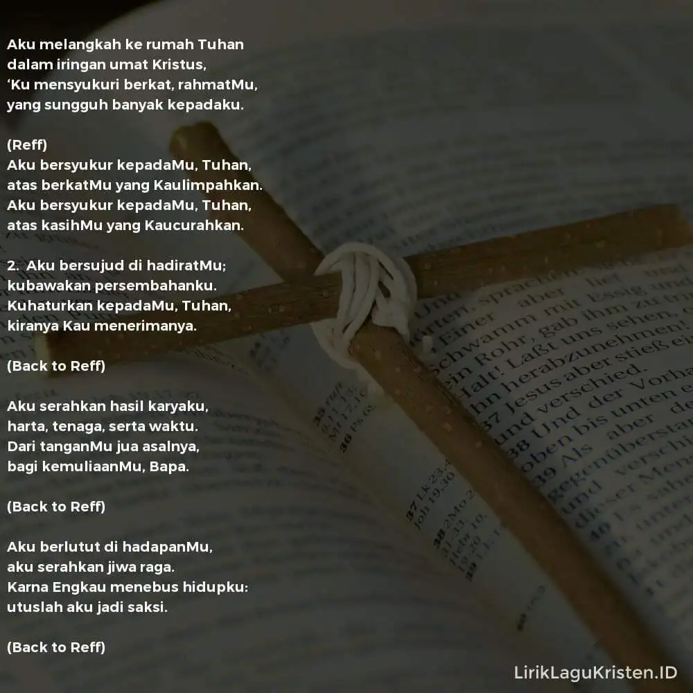 ku Melangkah Ke Rumah Tuhan