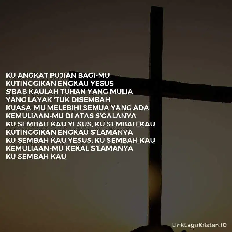 Ku Sembah Kau Yesus