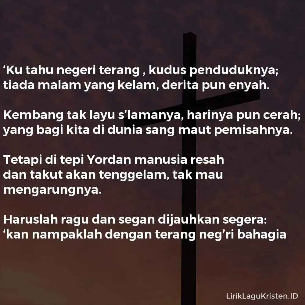 ‘Ku Tahu Negeri Terang