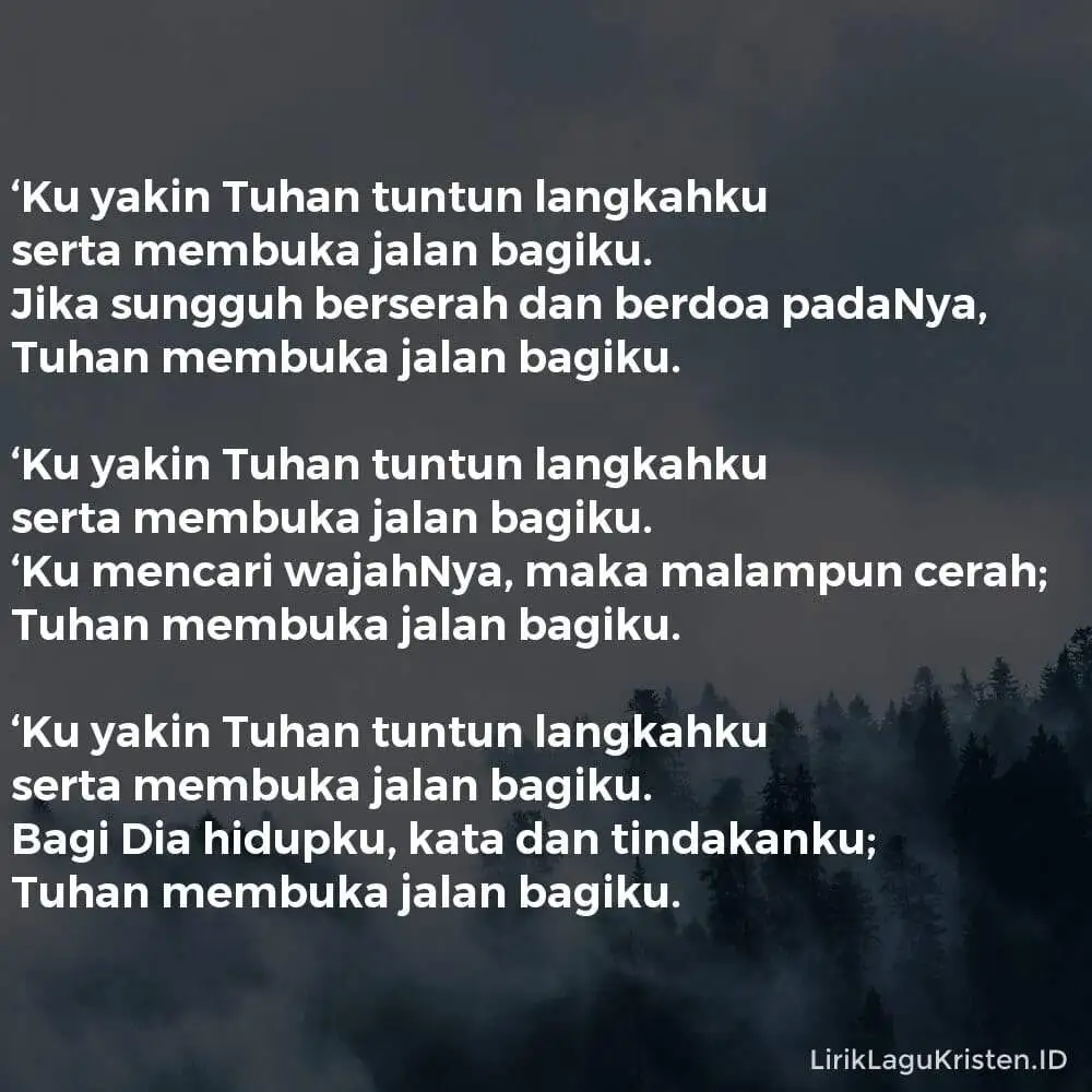 ‘Ku Yakin Tuhan Tuntun Langkahku