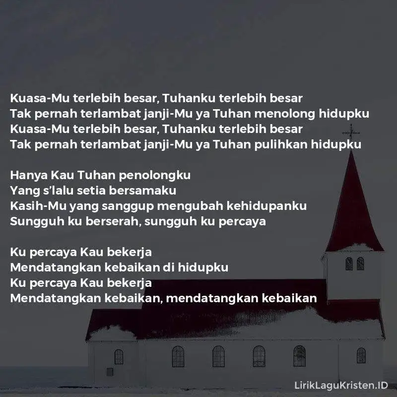 KuasaMu Terlebih Besar