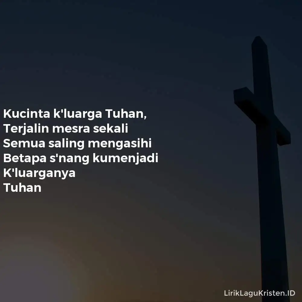 KUCINTA KELUARGA TUHAN