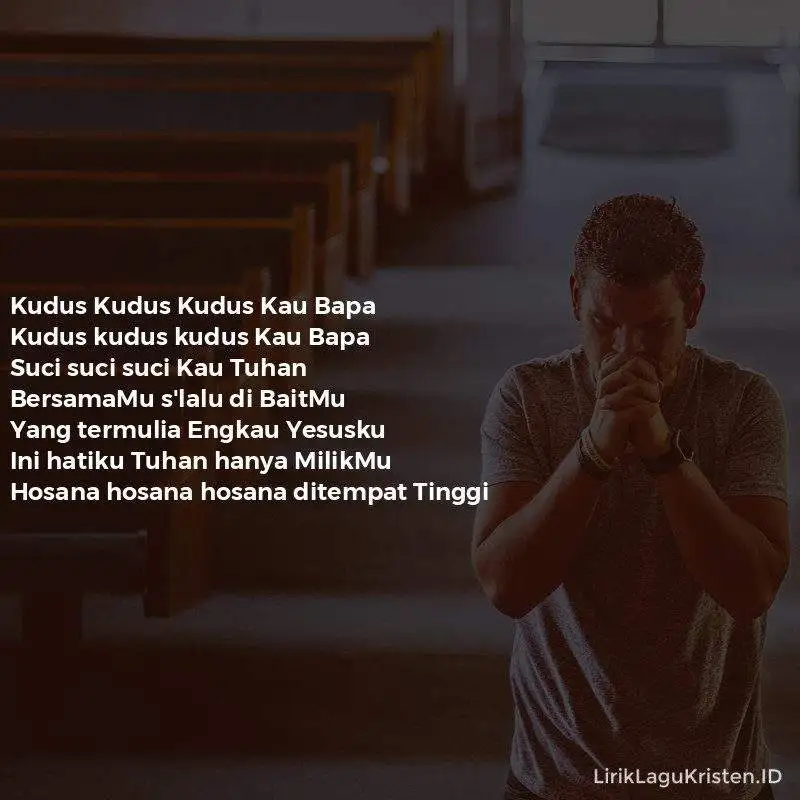 Kudus Kudus Kudus Kau Bapa