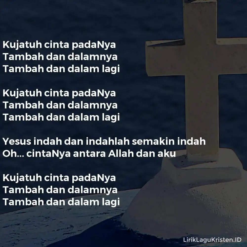 KUJATUH CINTA PADANYA