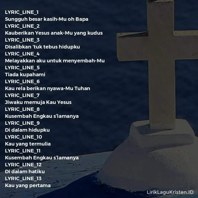 Kusembah Engkau Selamanya