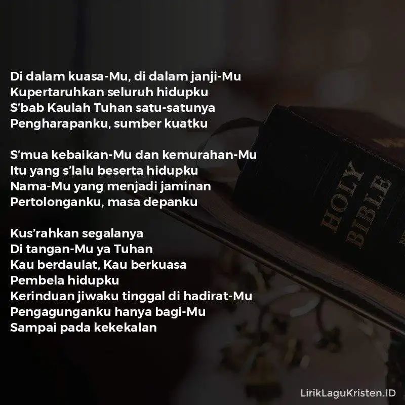 Kuserahkan Segalanya