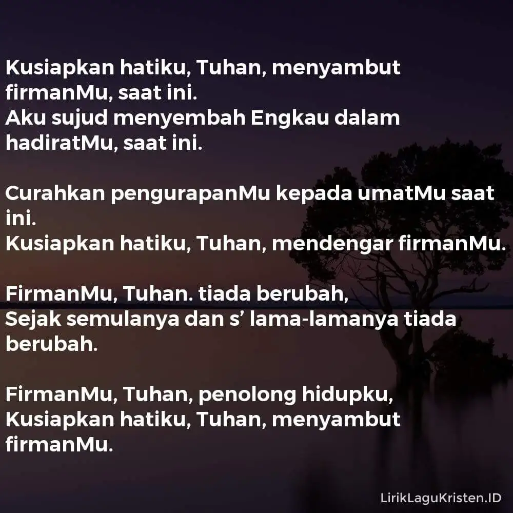 Kusiapkan Hatiku, Tuhan