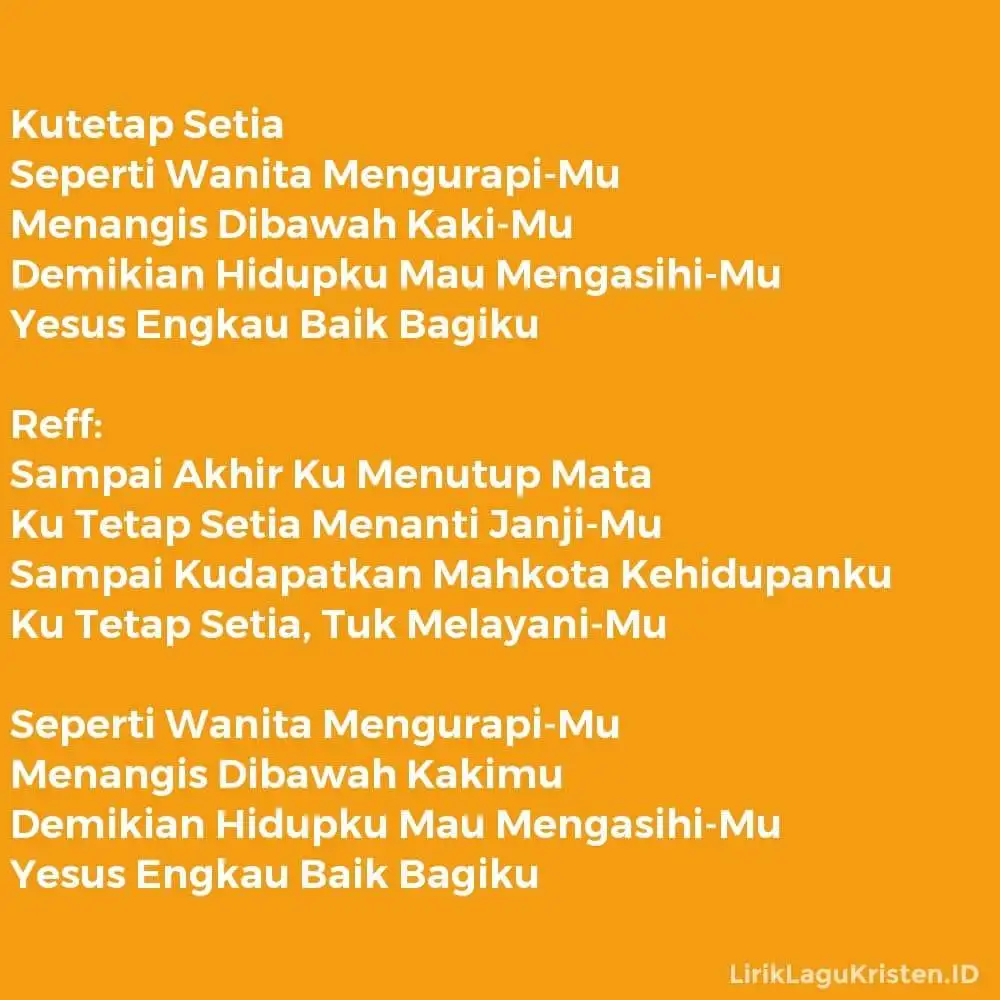 Kutetap Setia