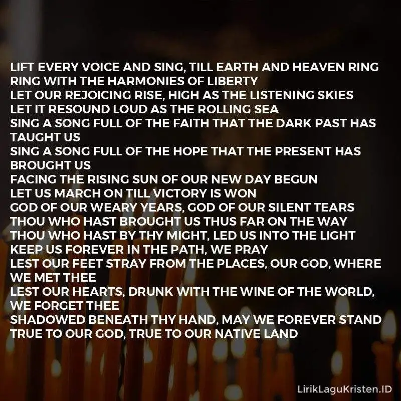 Lift Every Voice And Sing