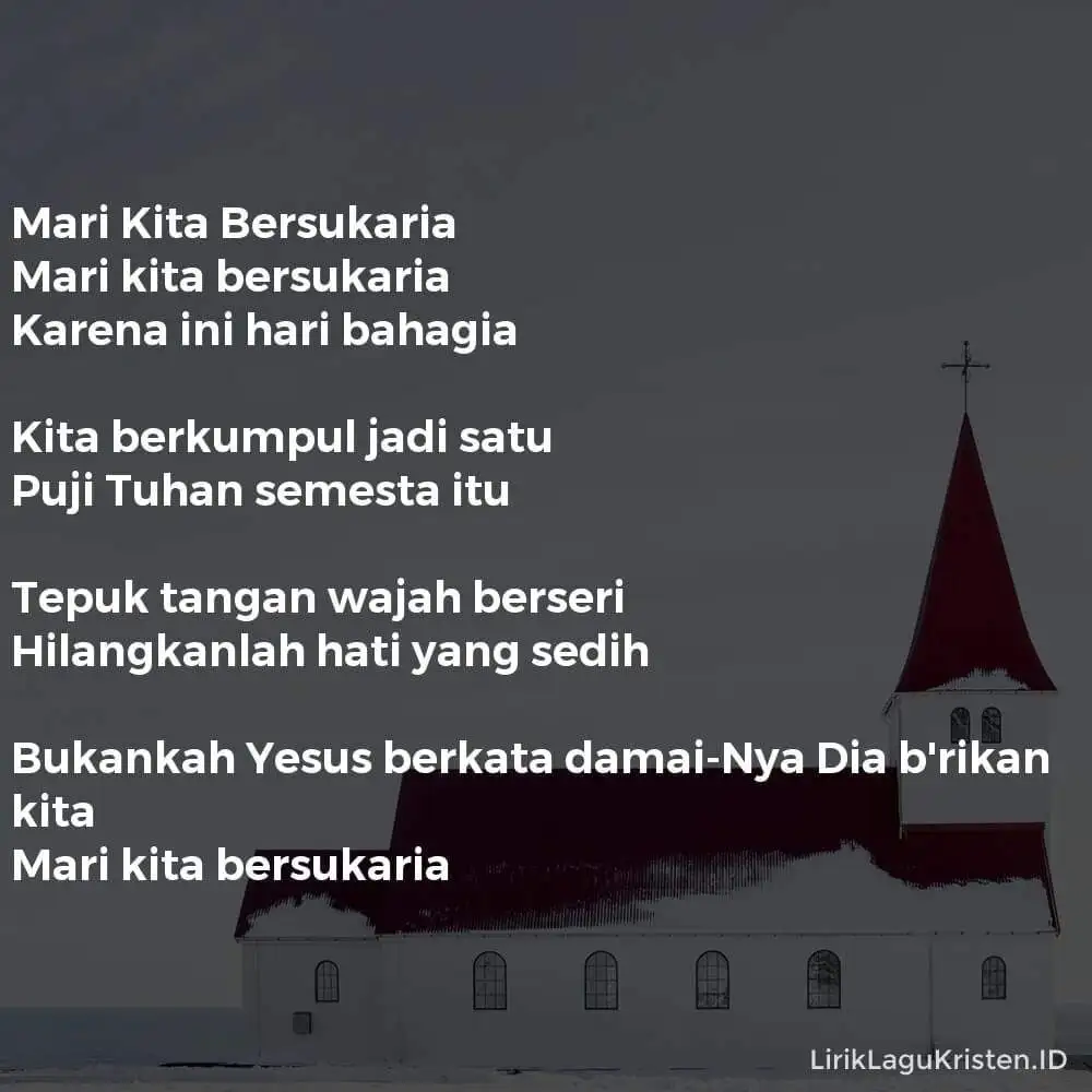 Mari Kita Bersukaria