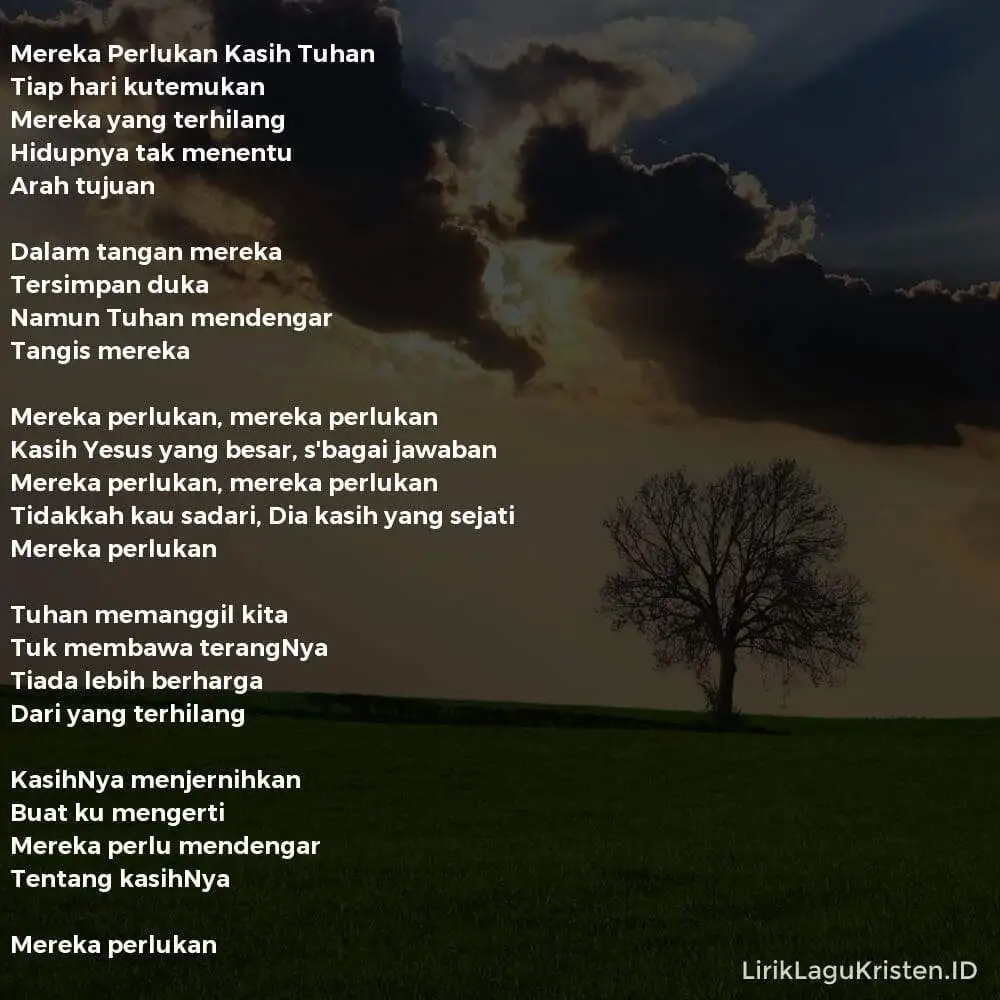 Mereka Perlukan Kasih Tuhan