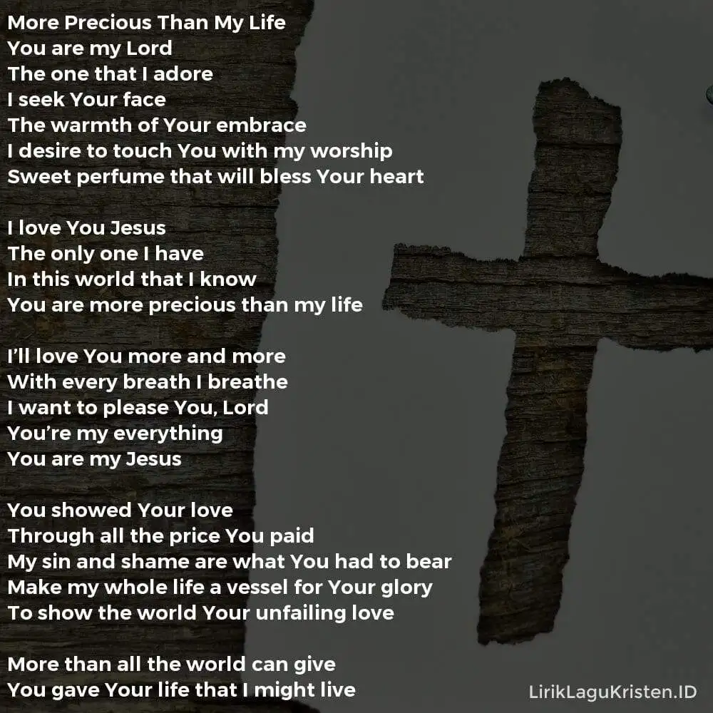 More Precious Than My Life