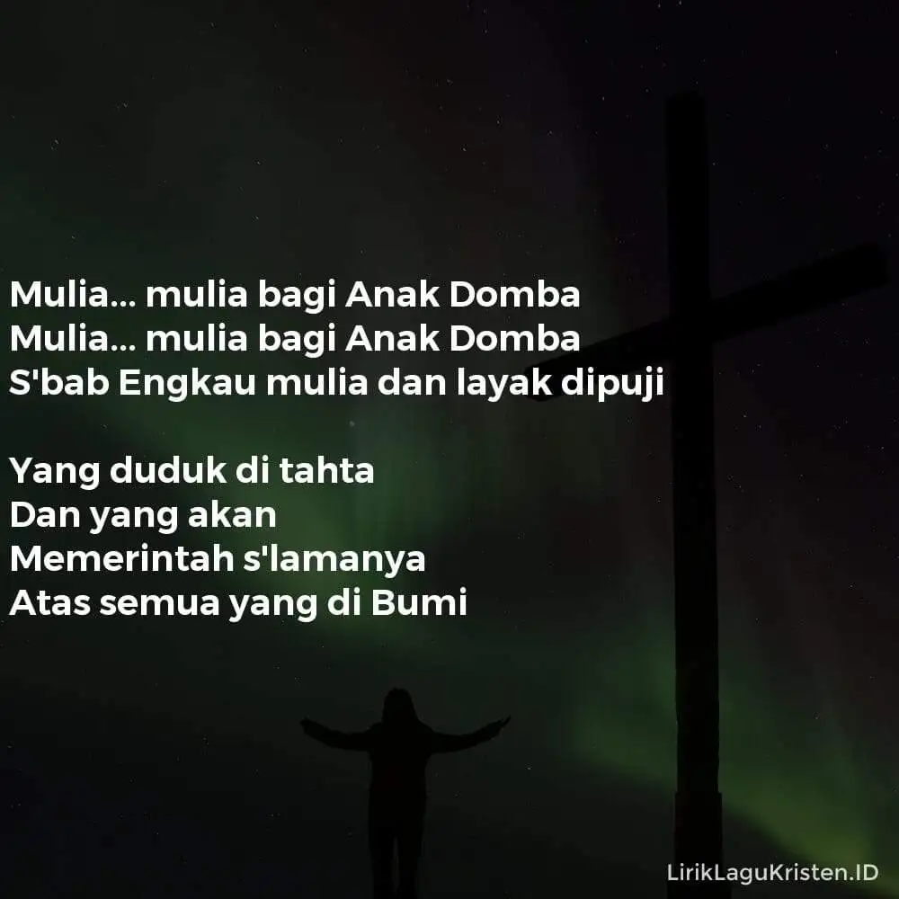 MULIA MULIA BAGI ANAK DOMBA