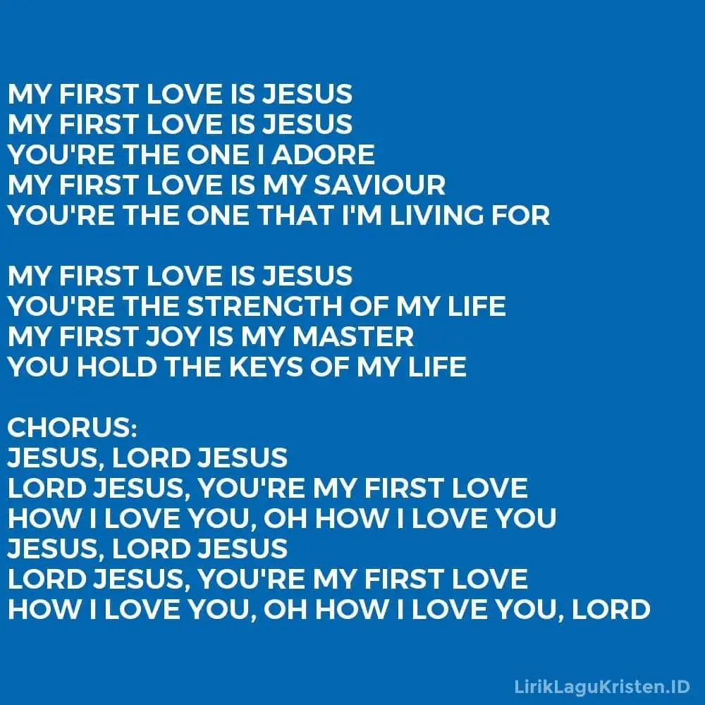 MY FIRST LOVE IS JESUS