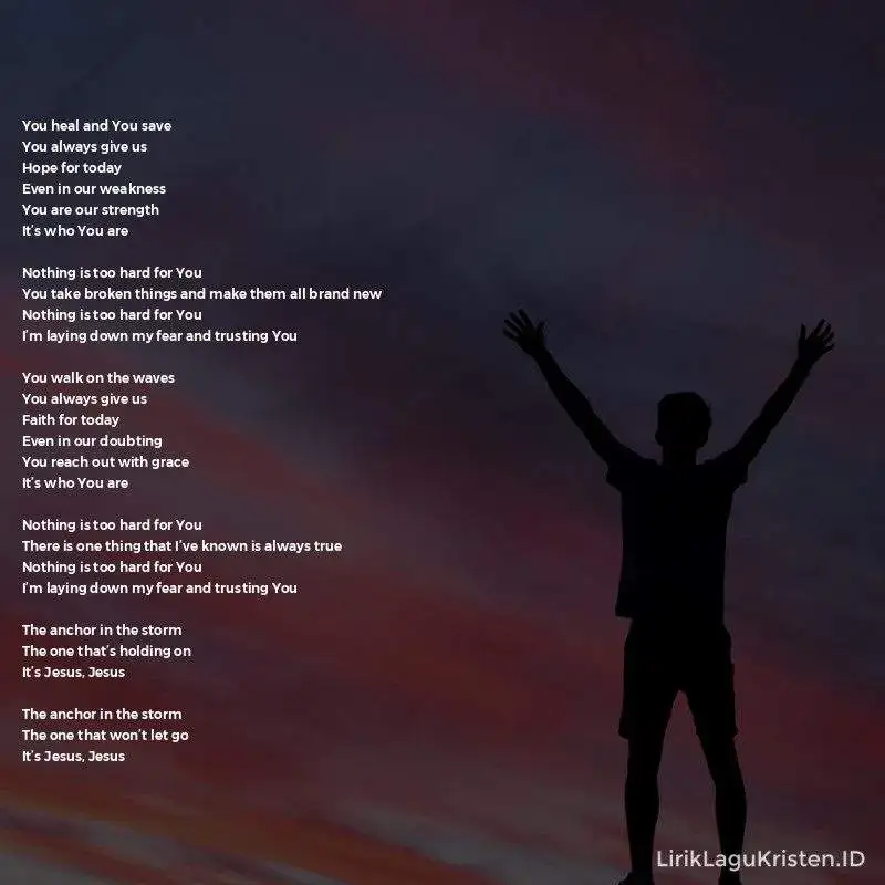 Nothing Is Too Hard For You