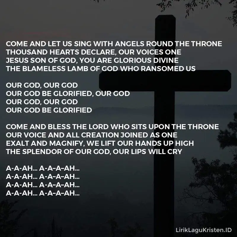 Our God Be Glorified