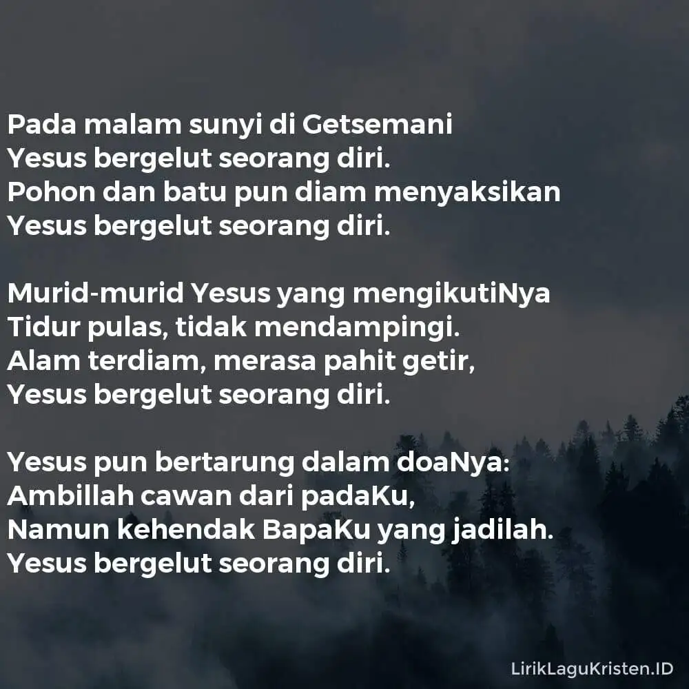 Pada Malam Sunyi Di Getsemani