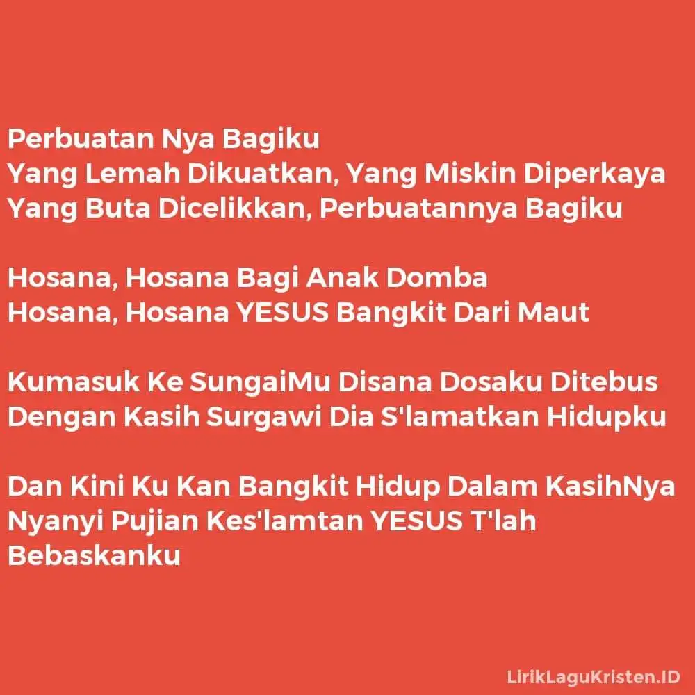 Perbuatan Nya Bagiku