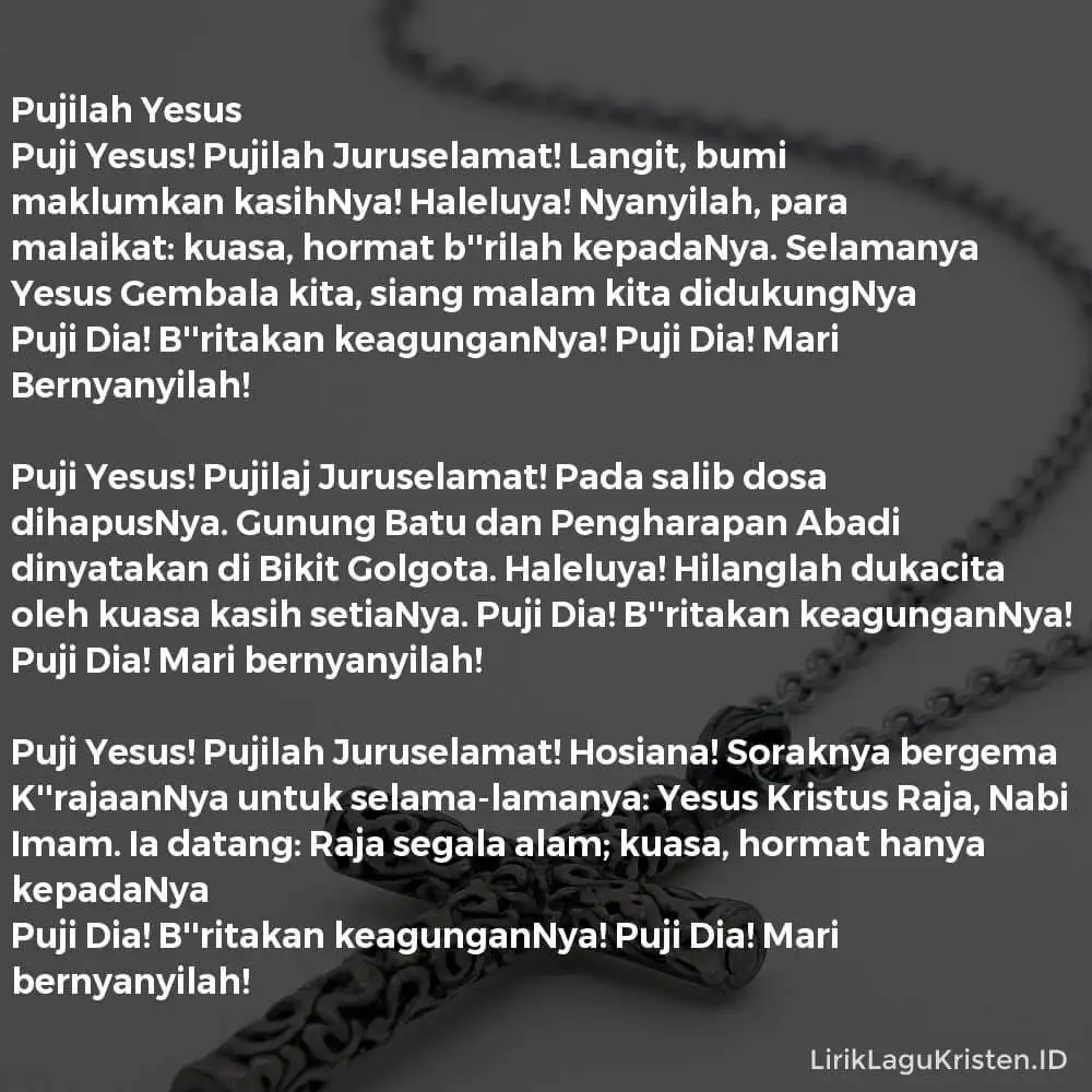 Pujilah Yesus