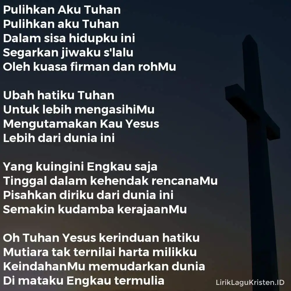 Pulihkan Aku Tuhan