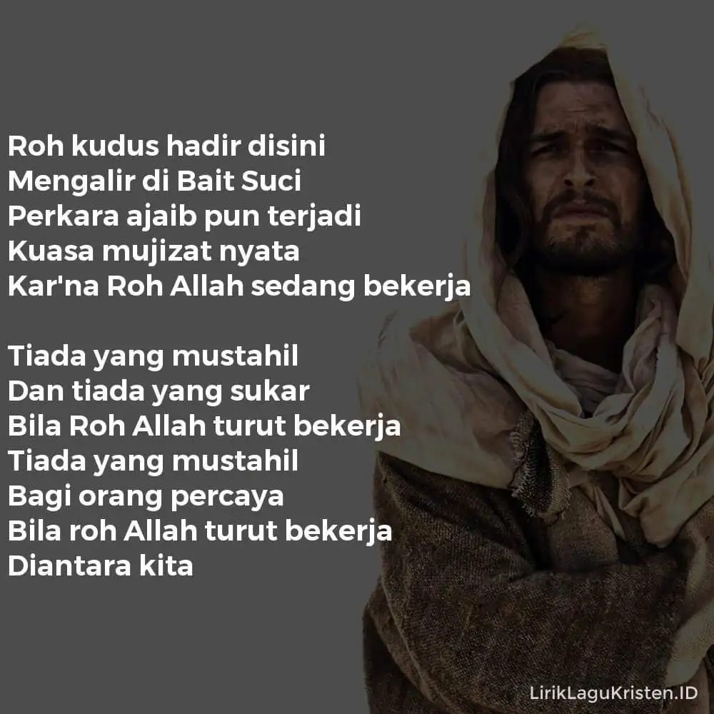 ROH KUDUS HADIR DISINI