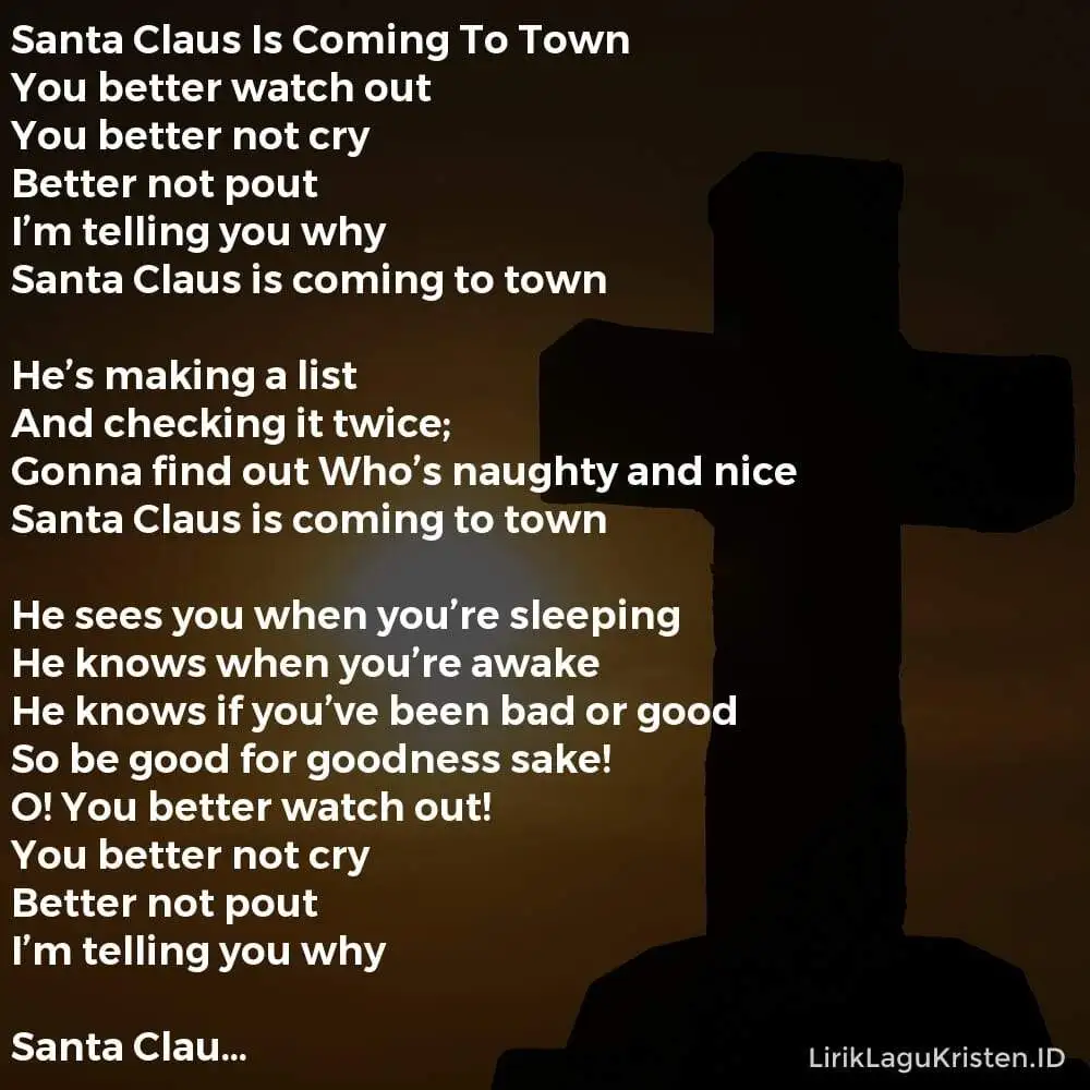 Santa Claus Is Coming To Town
