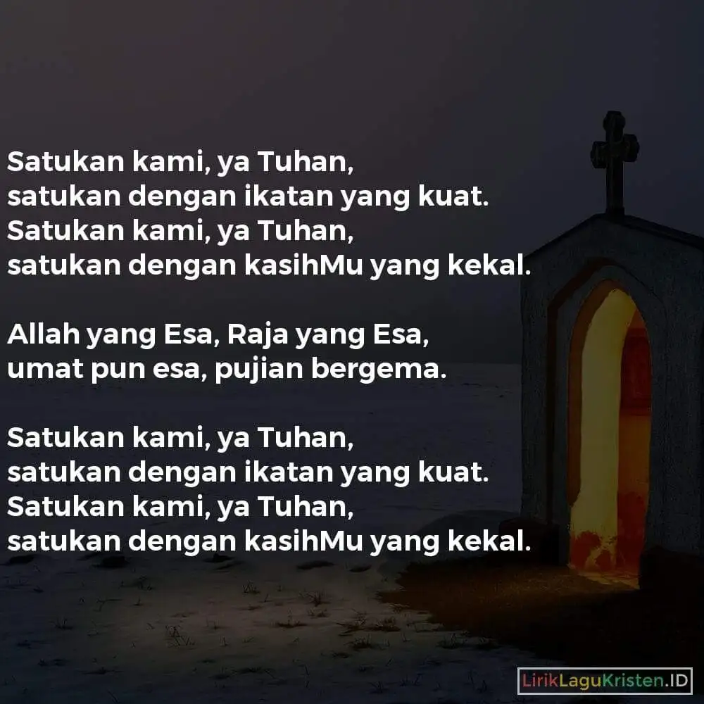 Satukan Kami, Ya Tuhan