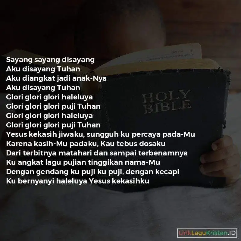 Sayang Disayang & Yesus Kekasih Jiwaku