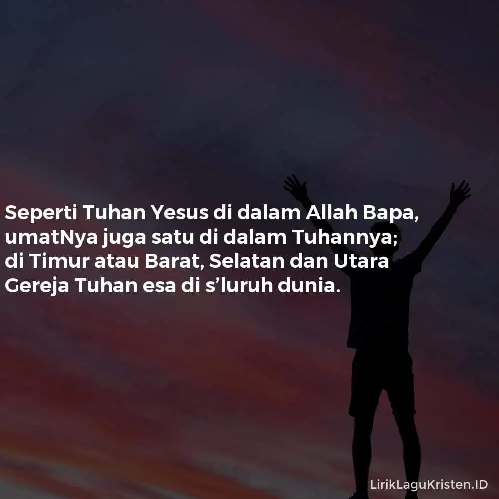 Seperti Tuhan Yesus Di Dalam Allah Bapa