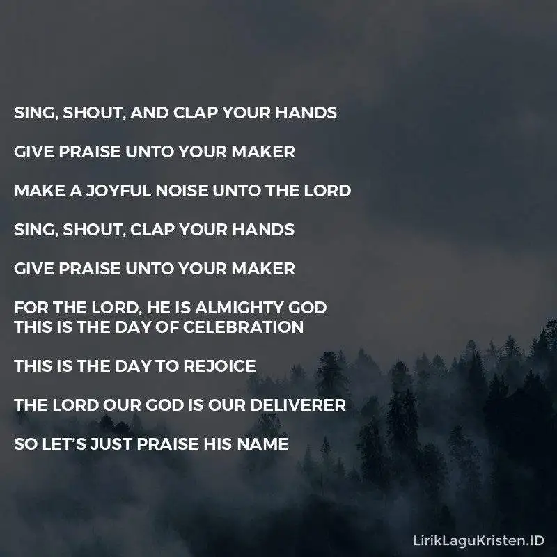 Sing Shout And Clap Your Hands