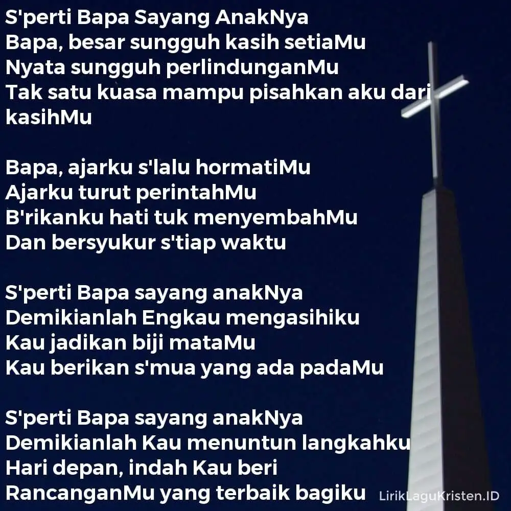 S’perti Bapa Sayang AnakNya