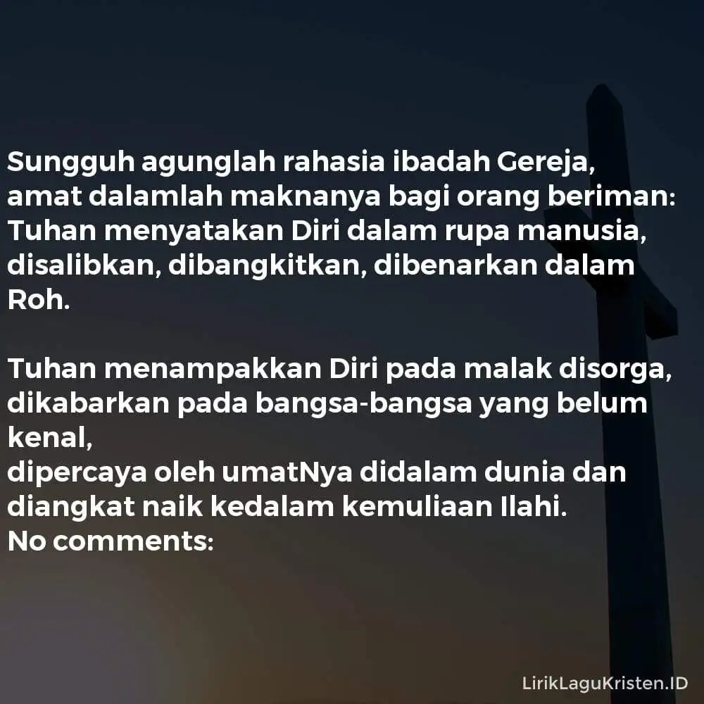 Sungguh Agunglah Rahasia Ibadah