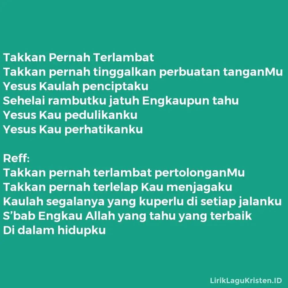 Takkan Pernah Terlambat