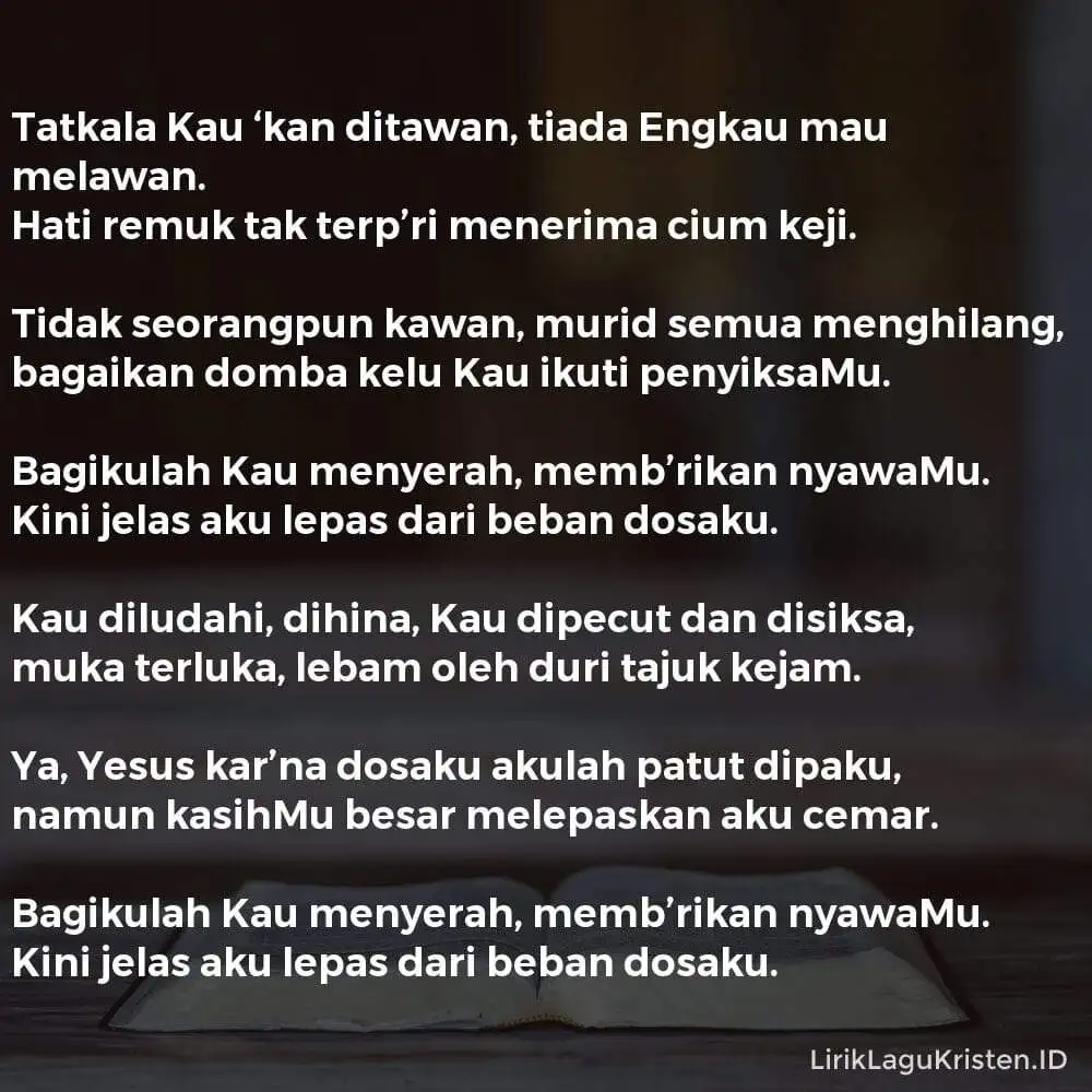 Tatkala Kau ‘Kan Ditawan